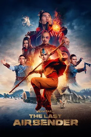 Avatar: The Last Airbender 2024 Season 1 Hindi - English Audio [ALL EPISODES] HD Poster Download - filmyfly