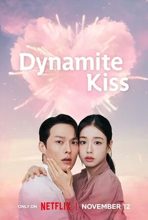 Dynamite Kiss Season 1 2025 Hindi Dual Audio [ALL EPISODE] HD Poster Download - filmyfly