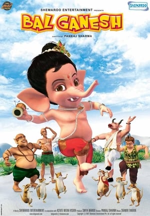 Bal Ganesh (2007) Hindi Movie [650MB] HD Poster Download - filmyfly