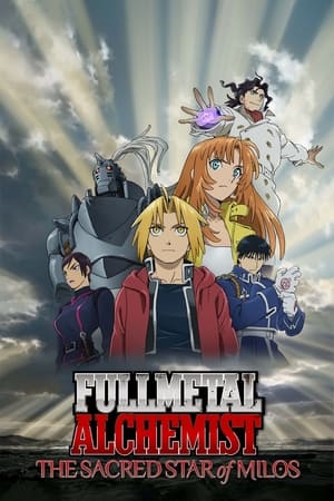 Fullmetal Alchemist The Sacred Star of Milos 2011 Hindi Dual Audio [650MB] HD Poster Download - filmyfly