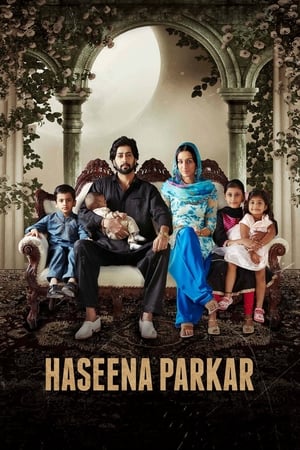 Haseena Parkar (2017) Movie [1.0GB] HD Poster Download - filmyfly