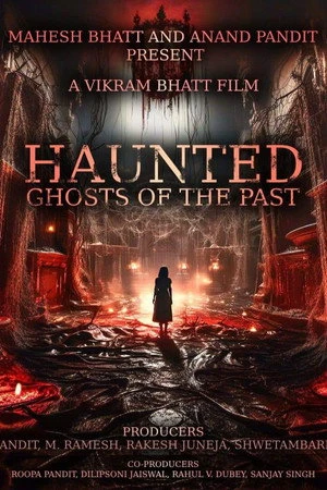 Haunted 3D: Ghosts of the Past 2026 Hindi Audio HQ HD Poster Download - filmyfly
