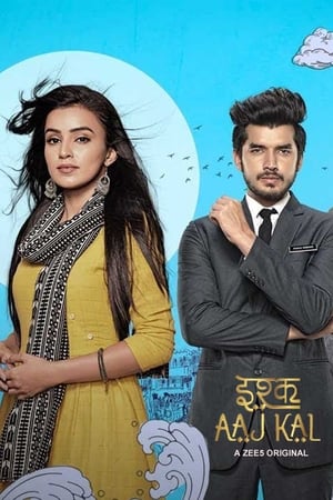 Ishq Aaj Kal 2019 S01 All Episodes Hindi [Complete] HD Poster Download - filmyfly