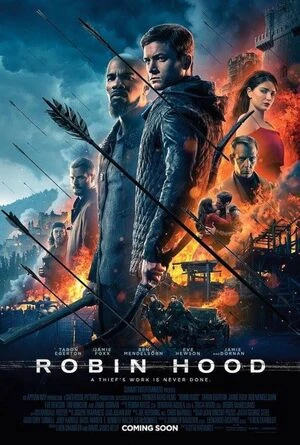 Robin Hood 2018 Hindi Dual Audio HD Poster Download - filmyfly