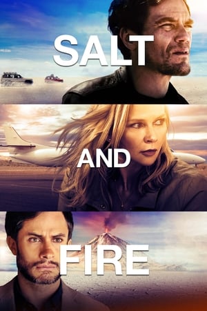 Salt and Fire (2016) Movie [400MB] Download HD Poster Download - filmyfly