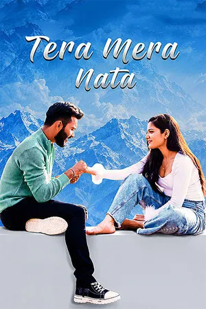 Tera Mera Nata 2026 Hindi Audio HD Poster Download - filmyfly