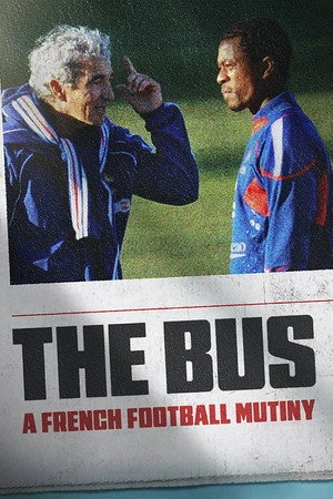 The Bus: A French Football Mutiny 2026 Hindi - French Audio HD Poster Download - filmyfly